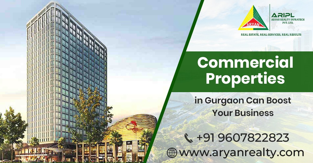 How Commercial Properties in Gurgaon Can Boost Your Business